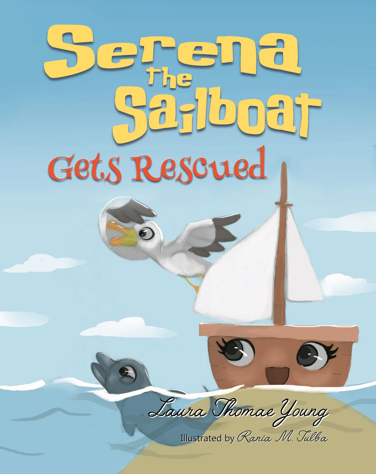 Serena the Sailboat Gets Rescued by Laura Thomae Young